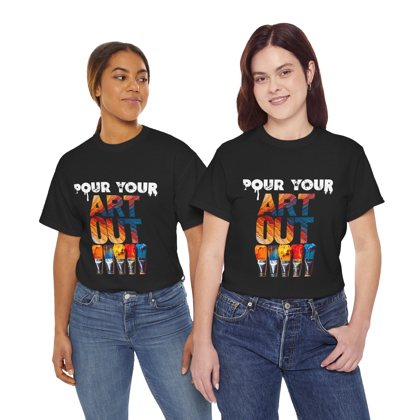 Pour Your Art Out - Painter Graphic Tee