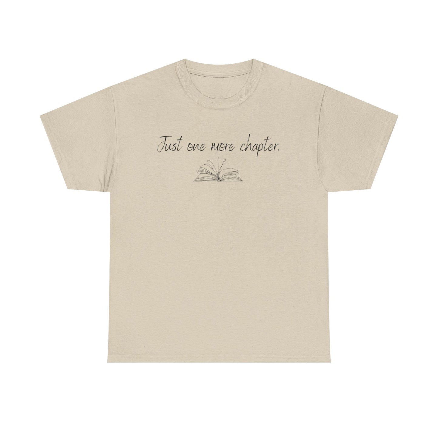 Just One More Chapter T-Shirt — Book Lover Reading Graphic Tee