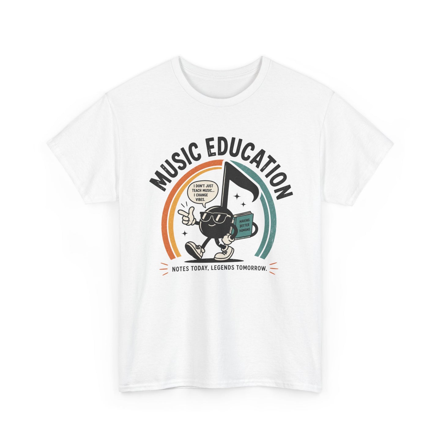 'Notes Today, Legends Tomorrow' Retro Music Teacher Tee