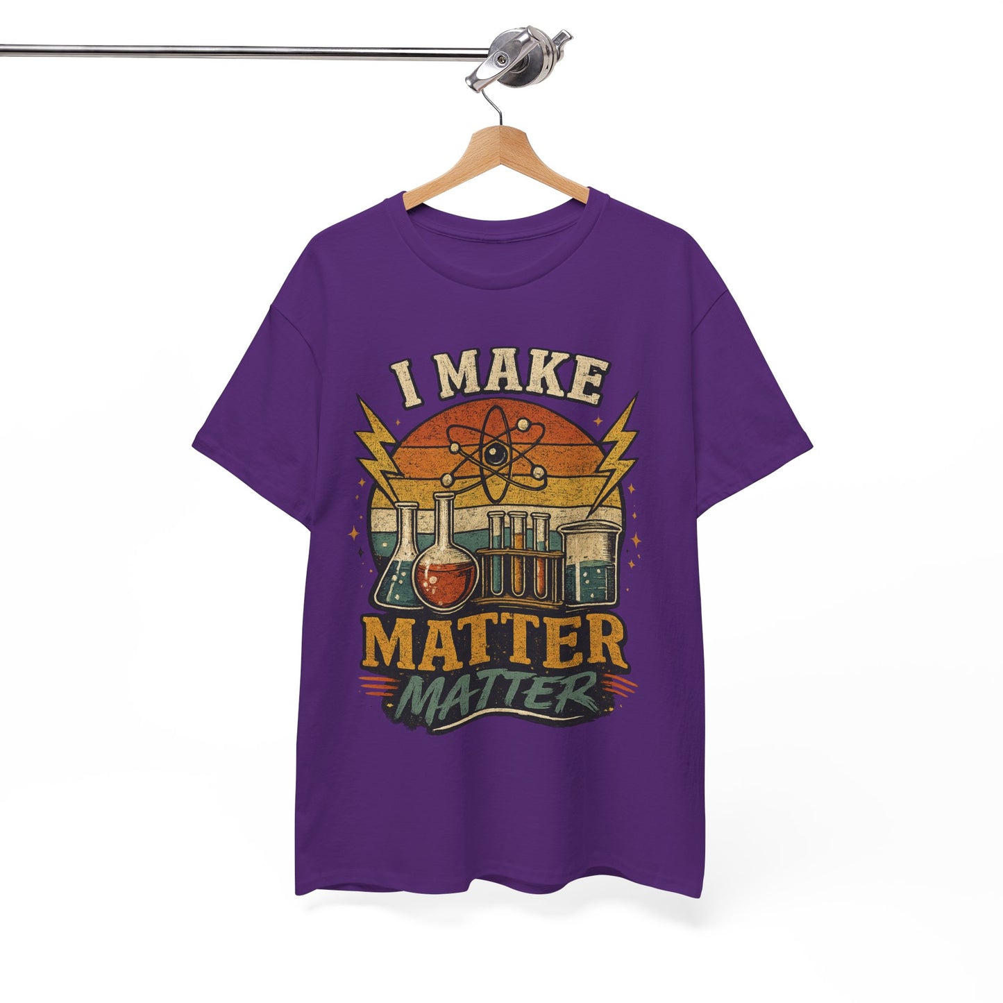 I Make Matter Matter Science T-Shirt