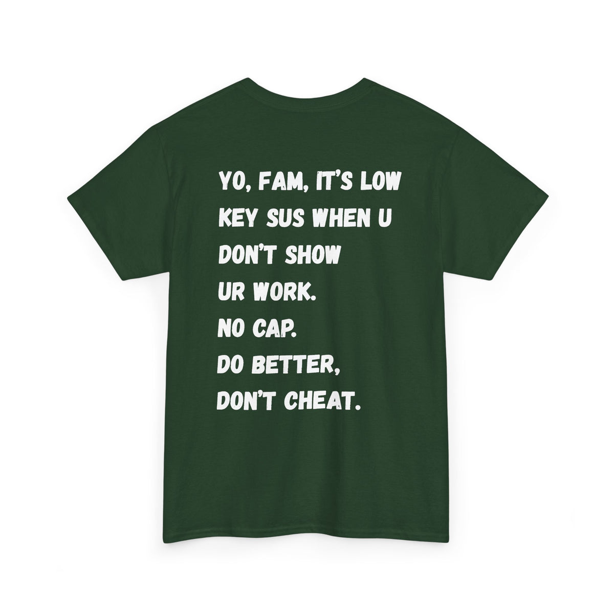 Ultimate Gen-Alpha T Shirt! Don't Cheat!