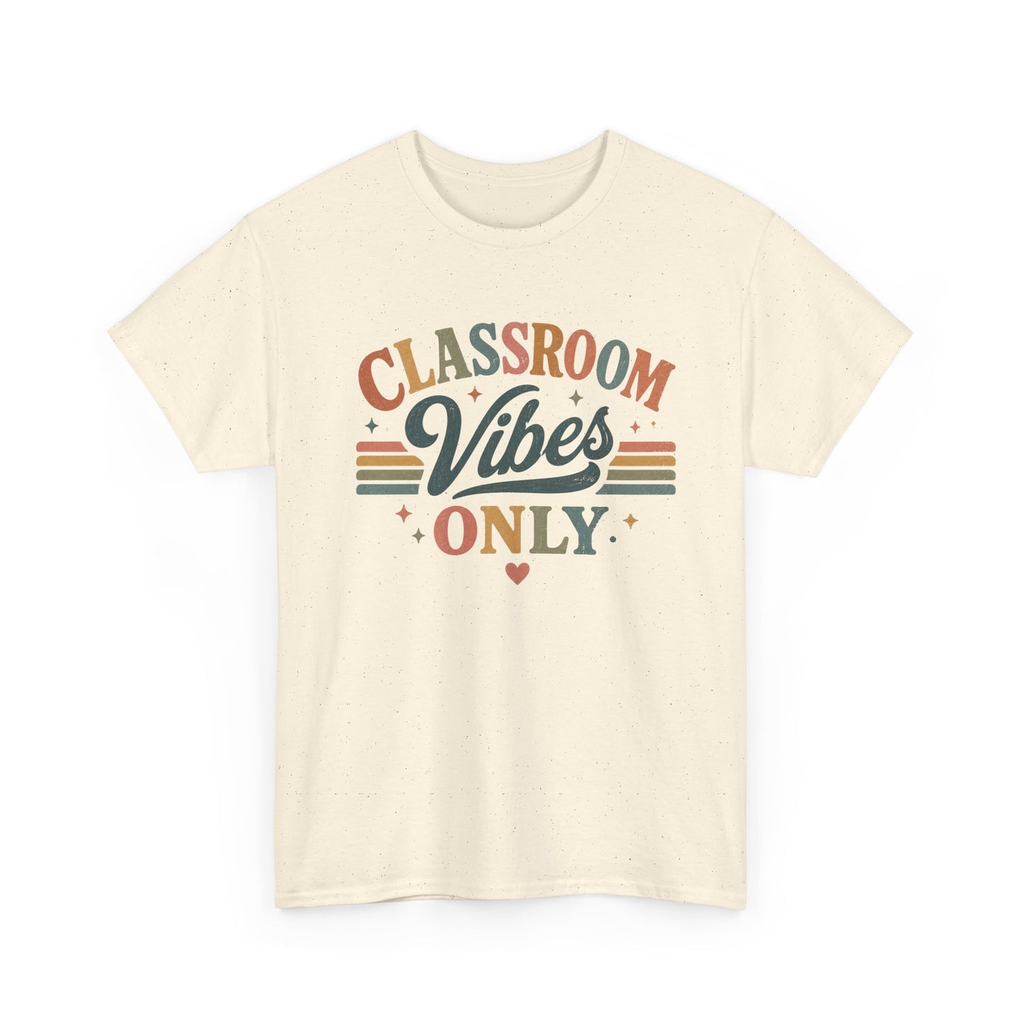 Classroom Vibes Only T-Shirt — Retro Teacher Tee for Educators & School Staff