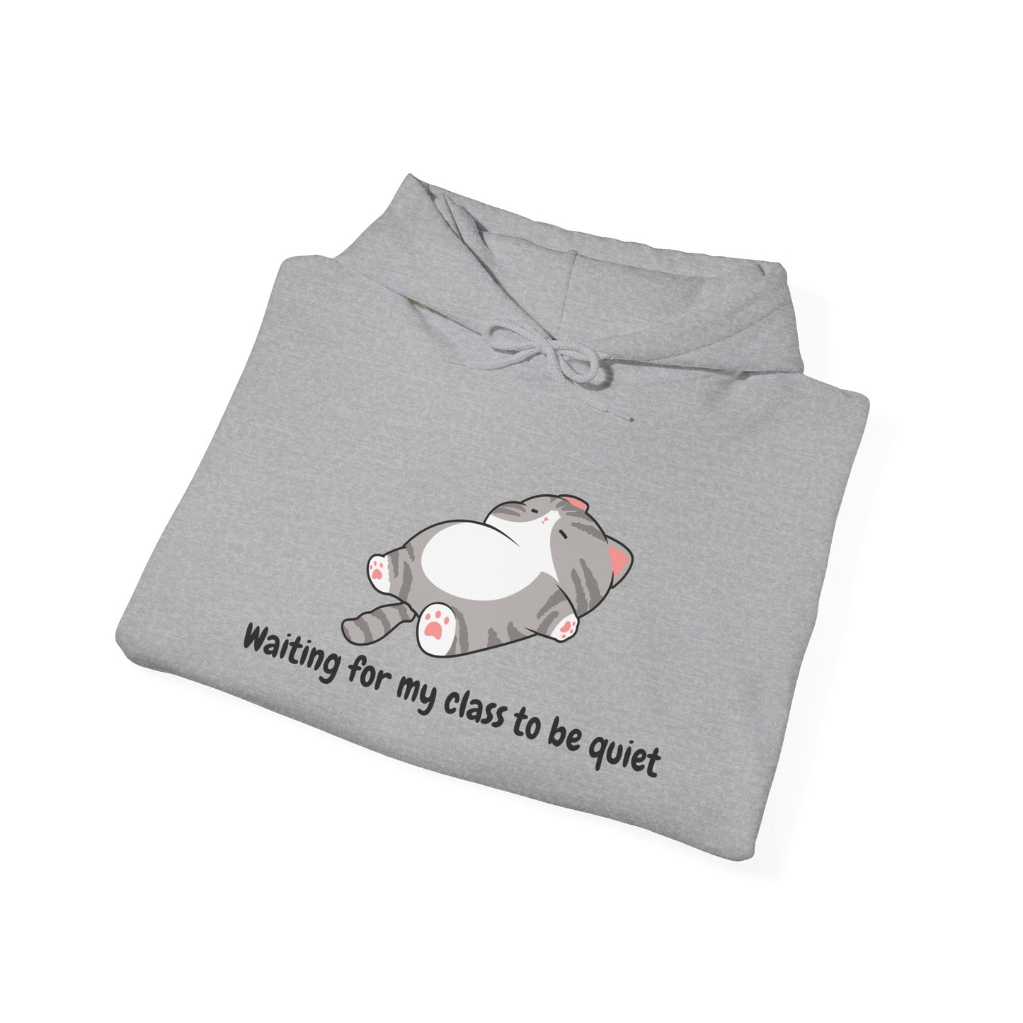 Waiting for my class comfy sweater – "Waiting for my class to be quiet" Cozy TeacherSweatshirt