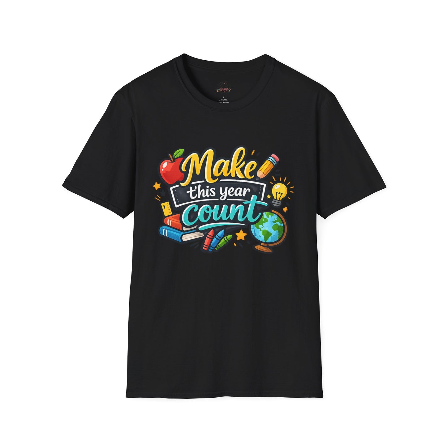 'Make This Year Count' Motivational Teacher & Student Back-to-School Tee