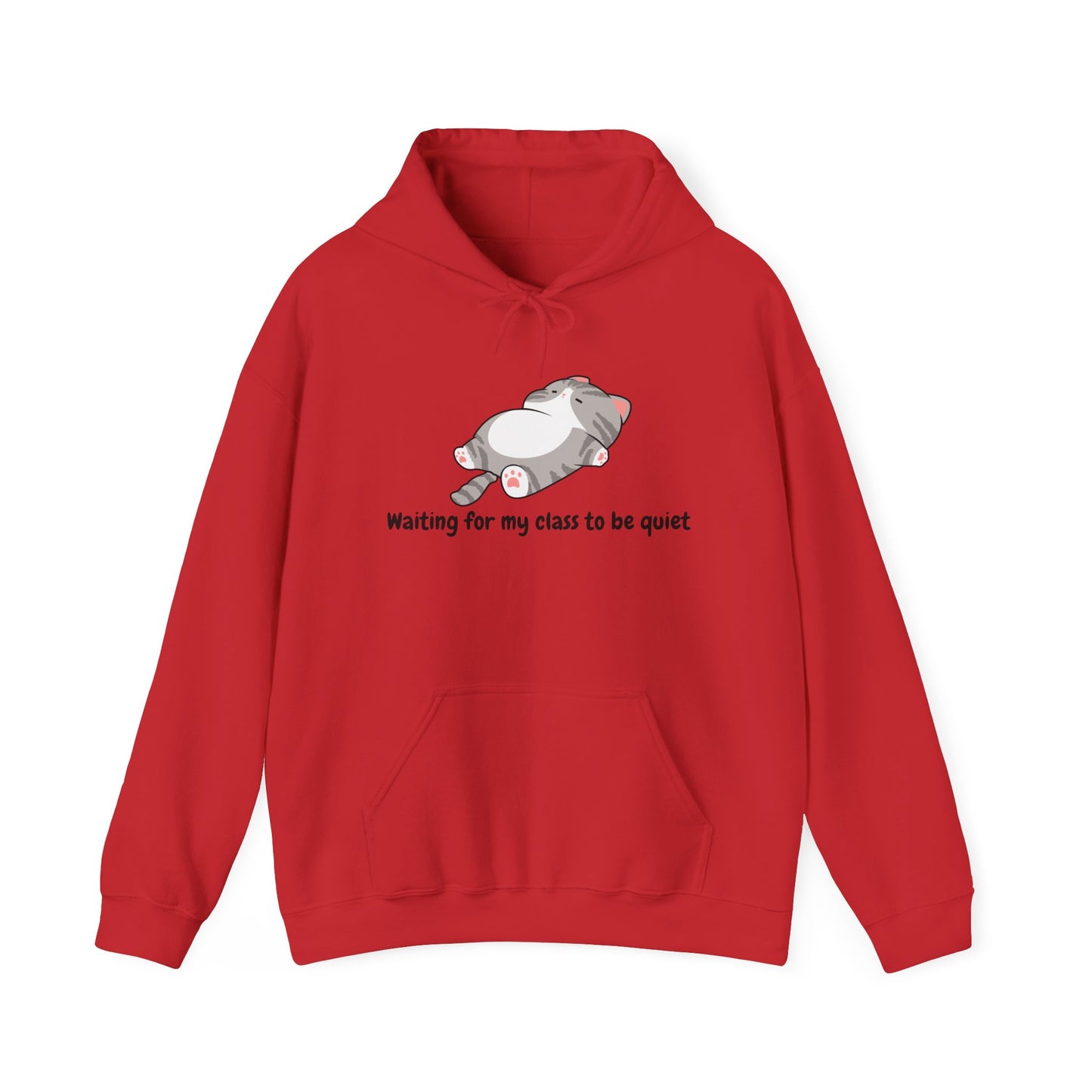 Waiting for my class comfy sweater – "Waiting for my class to be quiet" Cozy TeacherSweatshirt