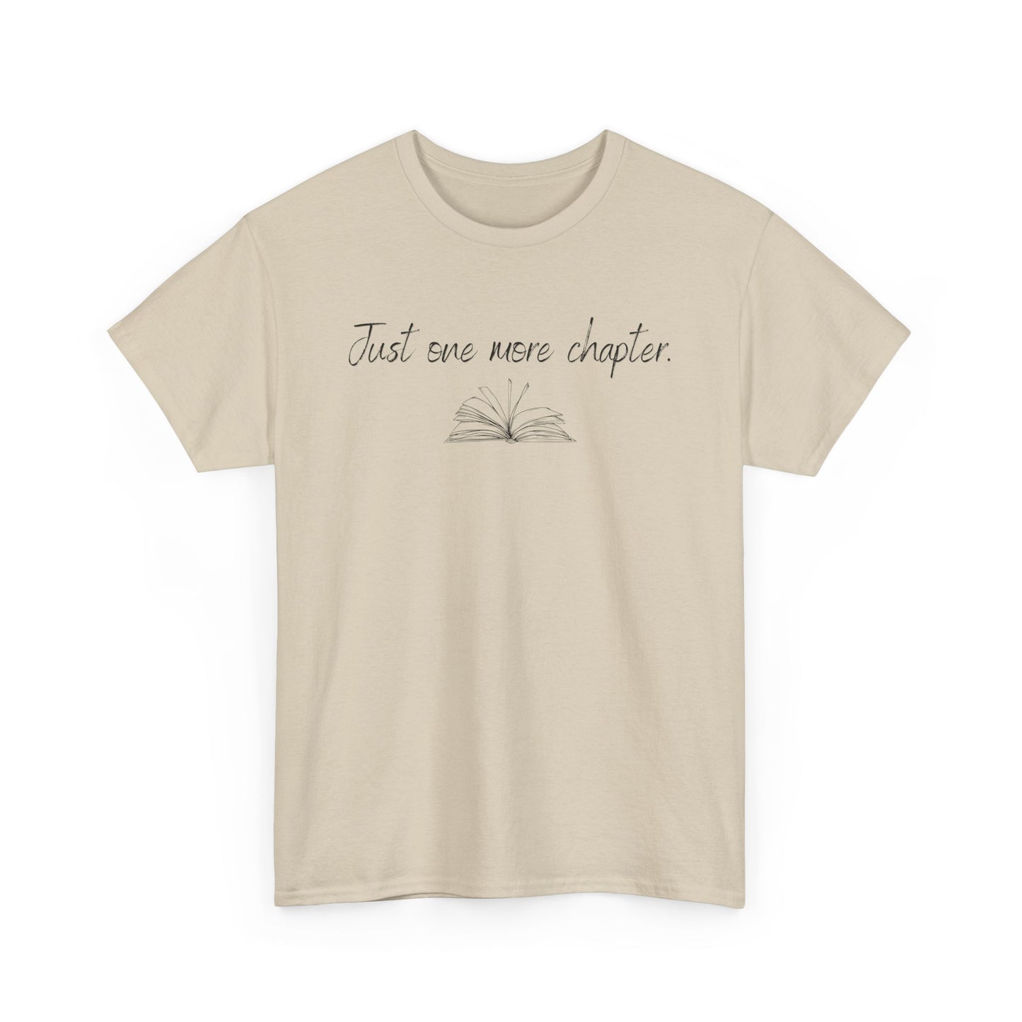 Just One More Chapter T-Shirt — Book Lover Reading Graphic Tee