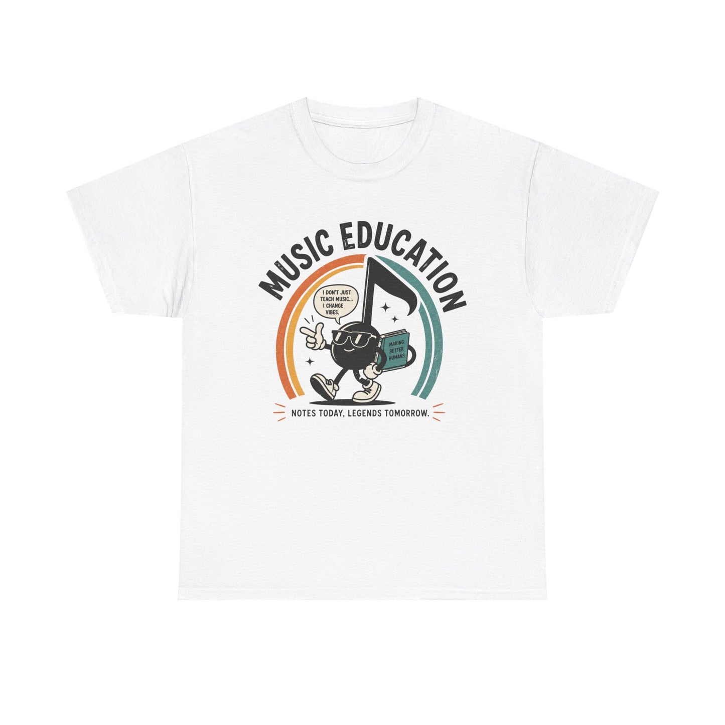 'Notes Today, Legends Tomorrow' Retro Music Teacher Tee