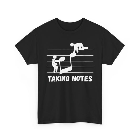 Taking Notes  — Funny Music Staff Graphic Tee