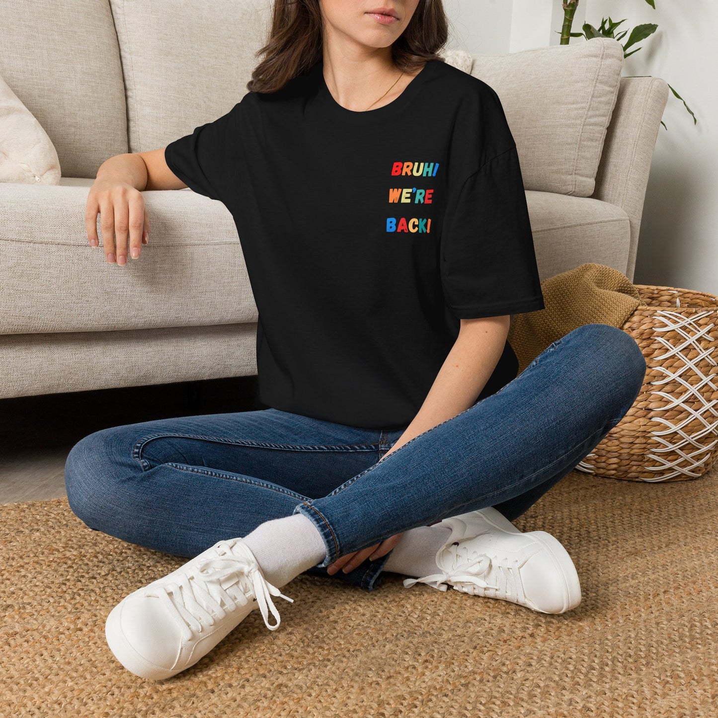 Bruh! We're Back! - Student connection T-Shirt
