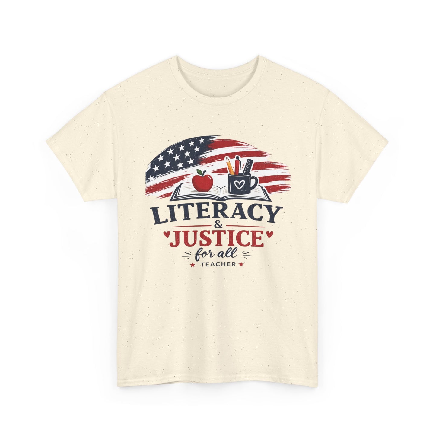 Teacher T-Shirt - "Literacy & Justice for All" Patriotic Apple & Pencil Tee