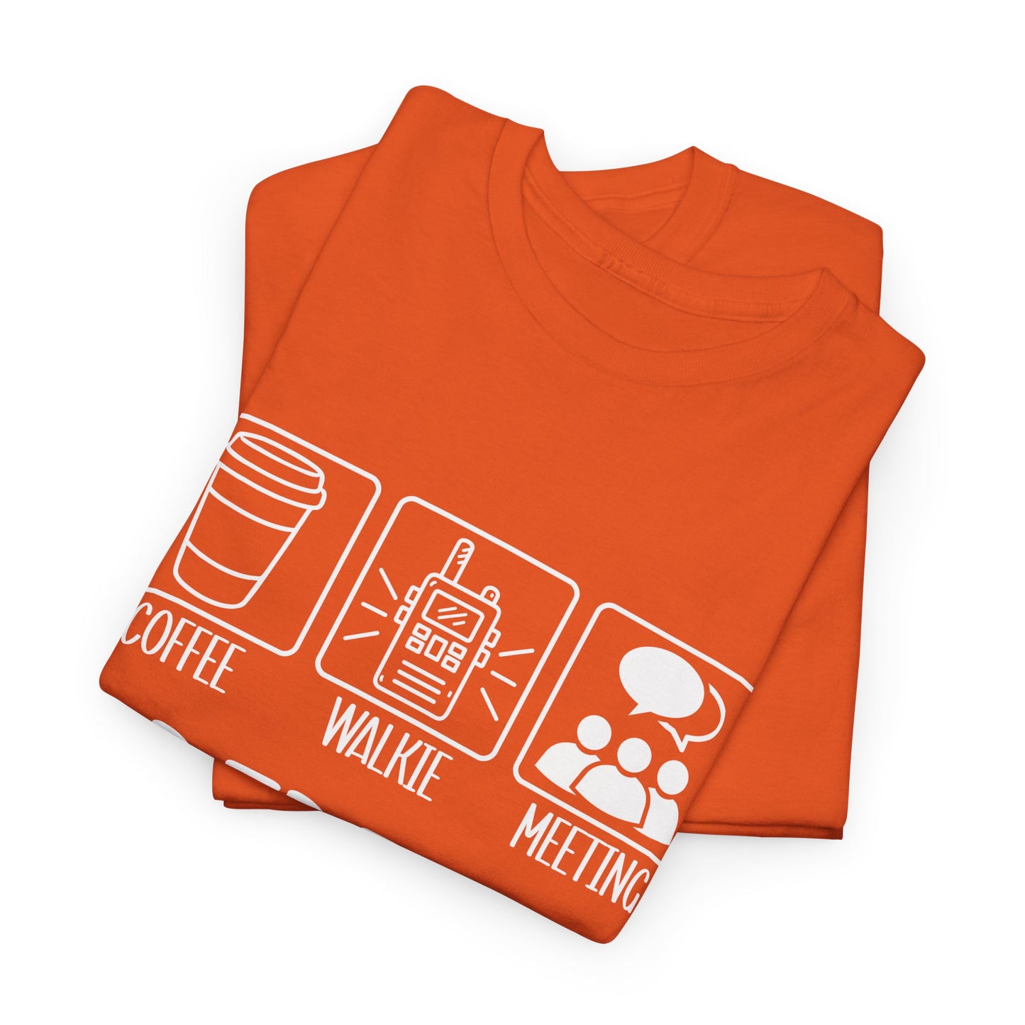 Coffee, Walkie, Meeting Repeat T-Shirt - School Administrator Tee